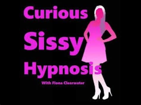 Under self-hypnosis, your mind is open to many different suggestions and routines. . Sissy hypnotube